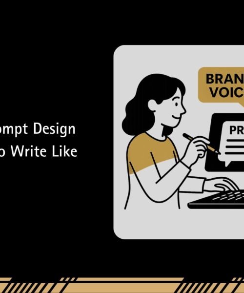 How to Train Prompt Design Brand Voice AI to Write Like You